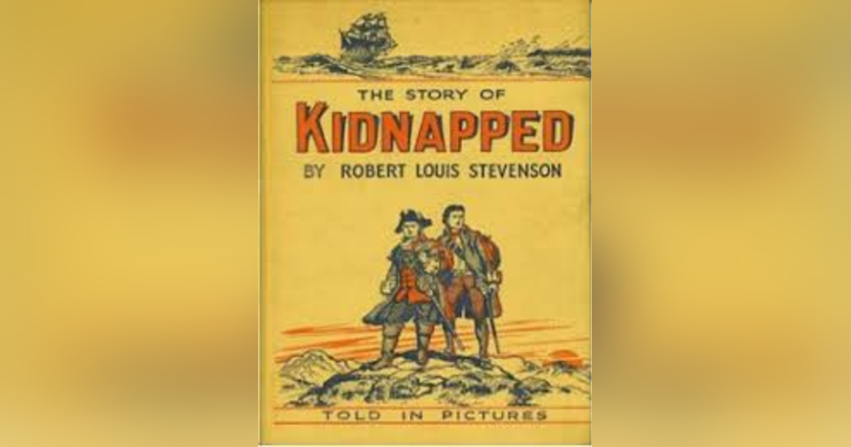 KIDNAPPED (CHAPS 16-17) KIDNAPPED (CHAPS 16-17)