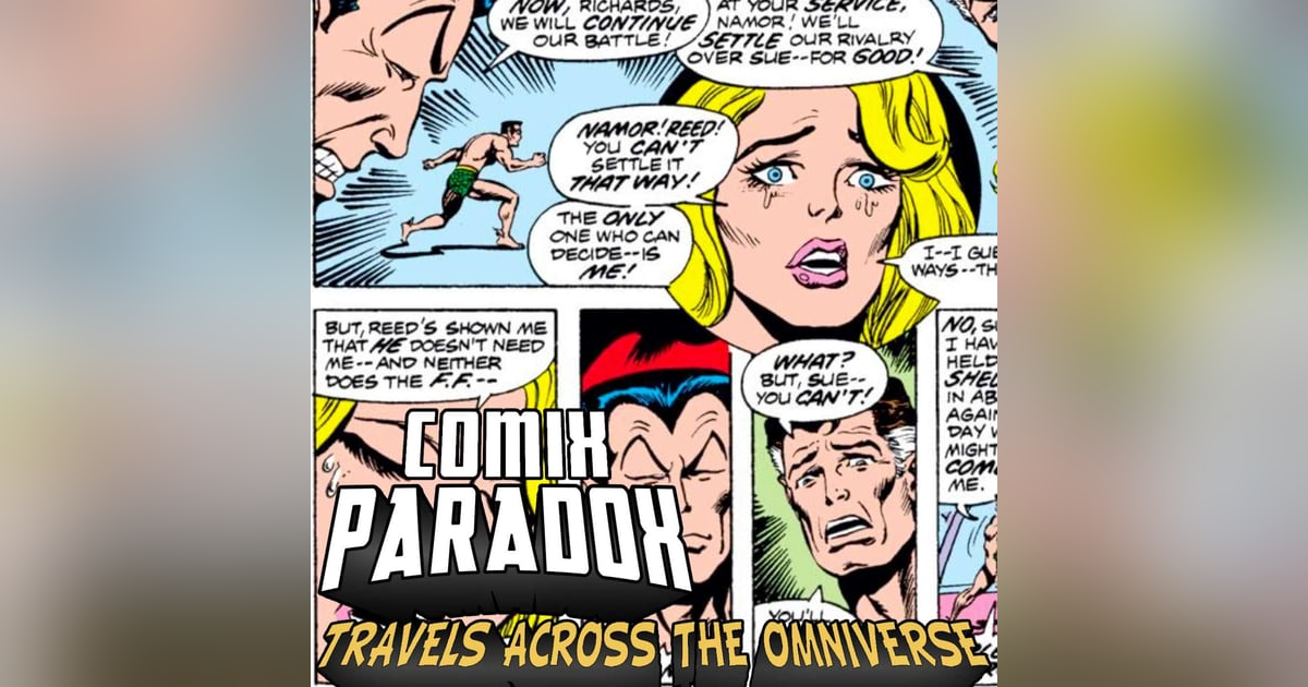 Comics and Hot Dogs Pre Show Banter before What If Namor joined the FF4 Comics and Hot Dogs Pre Show Banter before What If Namor joined the FF4