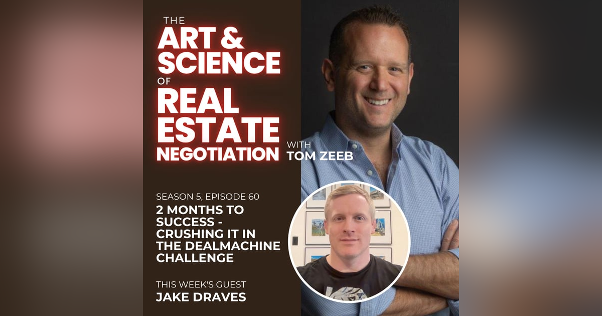 s5e60 2 Months to Success - Crushing it in the DealMachine Challenge with Jake s5e60 2 Months to Success - Crushing it in the DealMachine Challenge with Jake