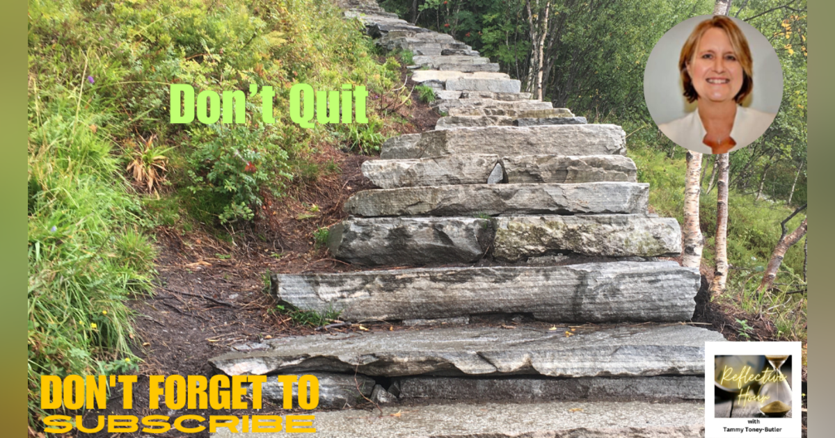Don't Quit Don't Quit