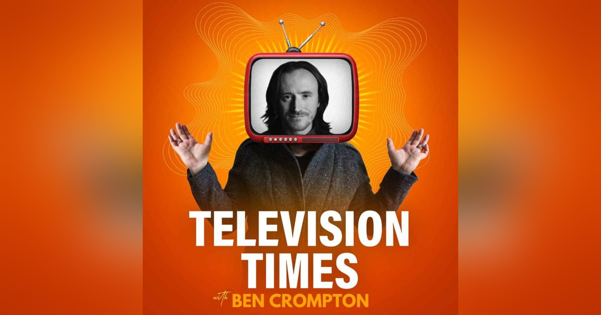 Ben Crompton - Part One: From Game of Thrones to Standout Sitcoms, and the Horror of Noseybonk Ben Crompton - Part One: From Game of Thrones to Standout Sitcoms, and the Horror of Noseybonk
