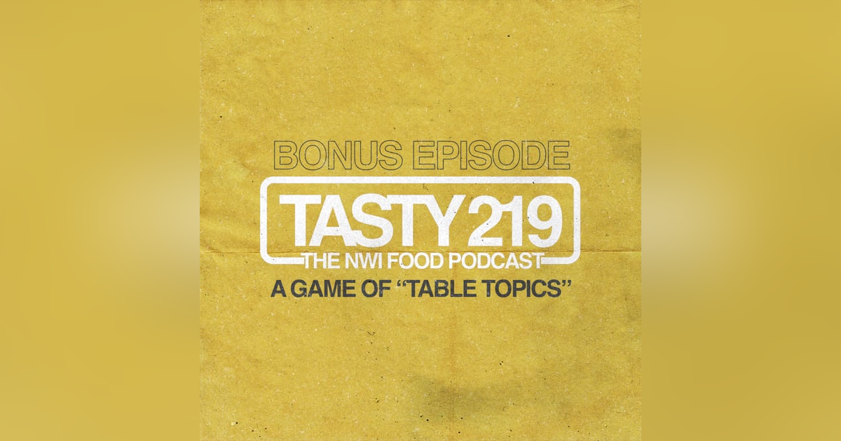 BONUS EPISODE: A Game of "Table Topics" BONUS EPISODE: A Game of "Table Topics"