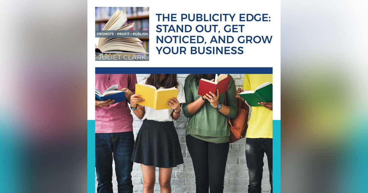 The Publicity Edge: Stand Out, Get Noticed, And Grow Your Business The Publicity Edge: Stand Out, Get Noticed, And Grow Your Business