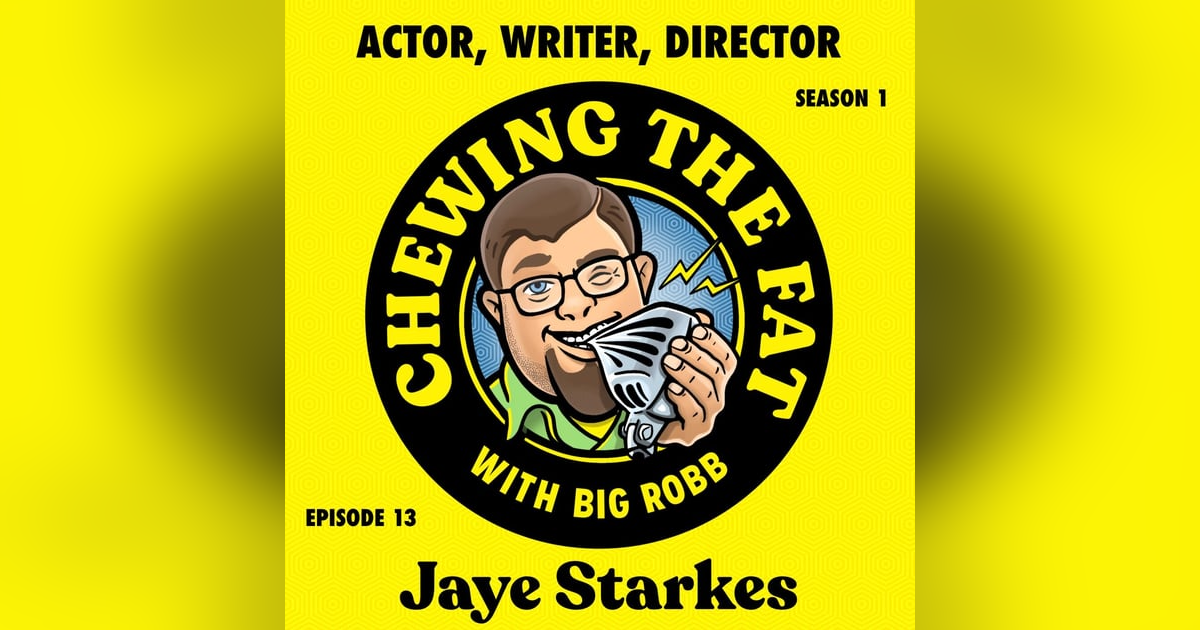 Jaye Starkes, Actor, Writer, Director Jaye Starkes, Actor, Writer, Director