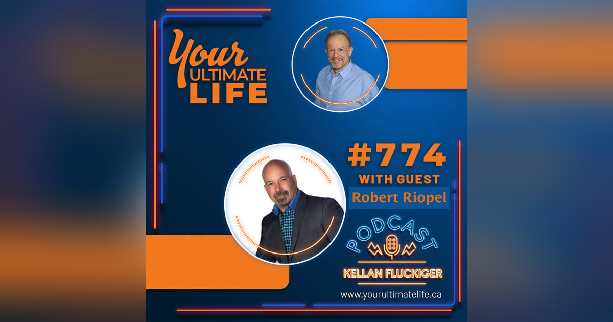 Guest Robert Riopel's Path to Overcoming Debt, Finding Purpose and Living Authentically Guest Robert Riopel's Path to Overcoming Debt, Finding Purpose and Living Authentically