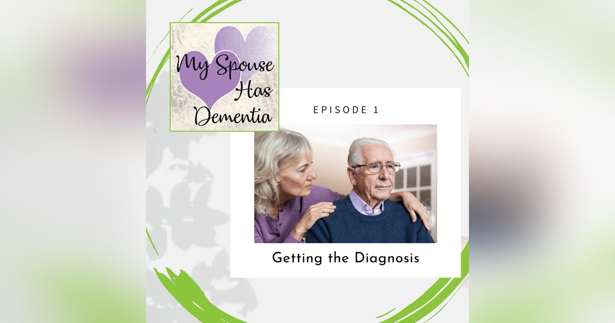 Getting the Diagnosis Getting the Diagnosis