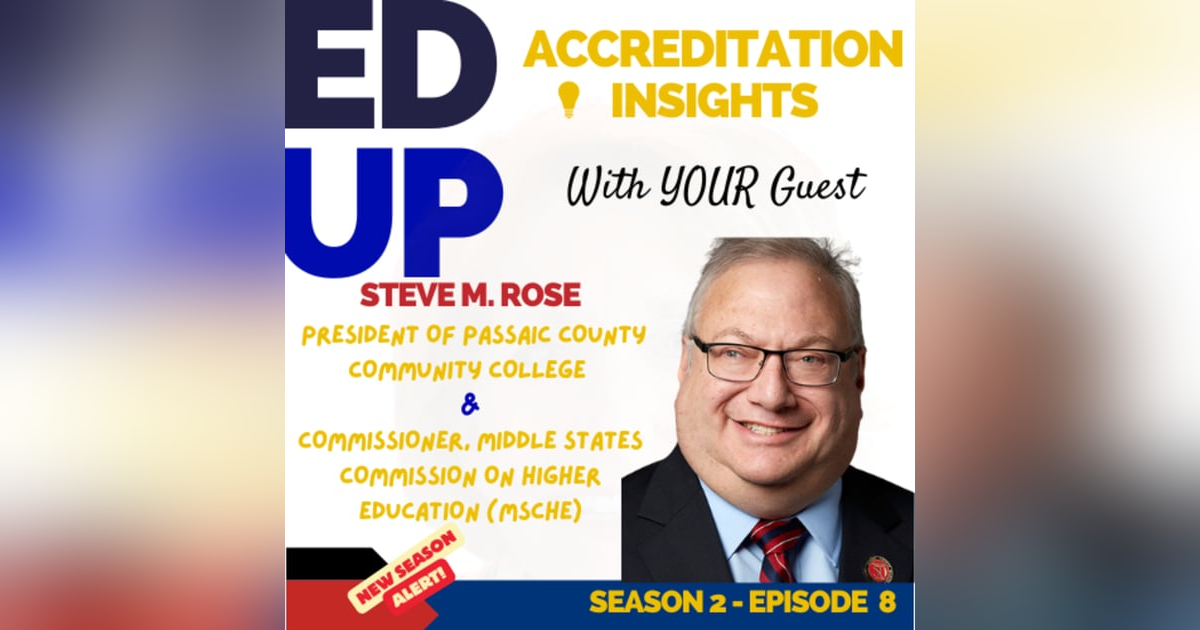 8. Evolving Community Colleges: Leadership and Change with Dr. Steve M. Rose 8. Evolving Community Colleges: Leadership and Change with Dr. Steve M. Rose
