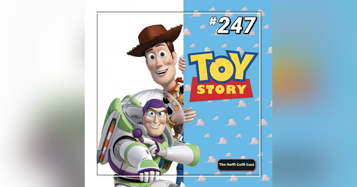 247 - Toy Story (1995) 247 - Toy Story (1995)