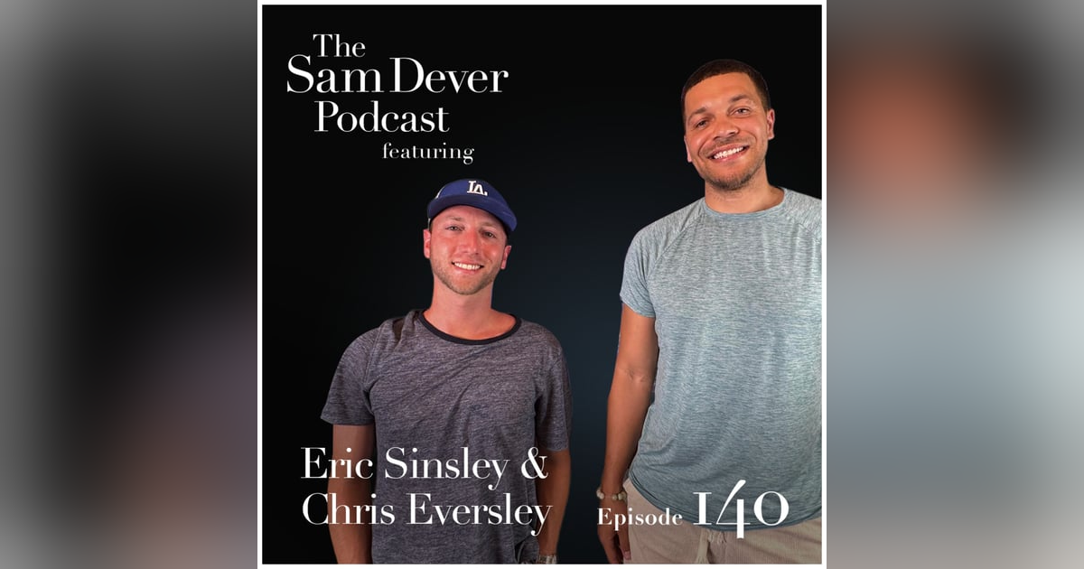 Two Unbelievable Comebacks From Injury and Pain - Episode #140 - Eric Sinsley & Chris Eversley Two Unbelievable Comebacks From Injury and Pain - Episode #140 - Eric Sinsley & Chris Eversley