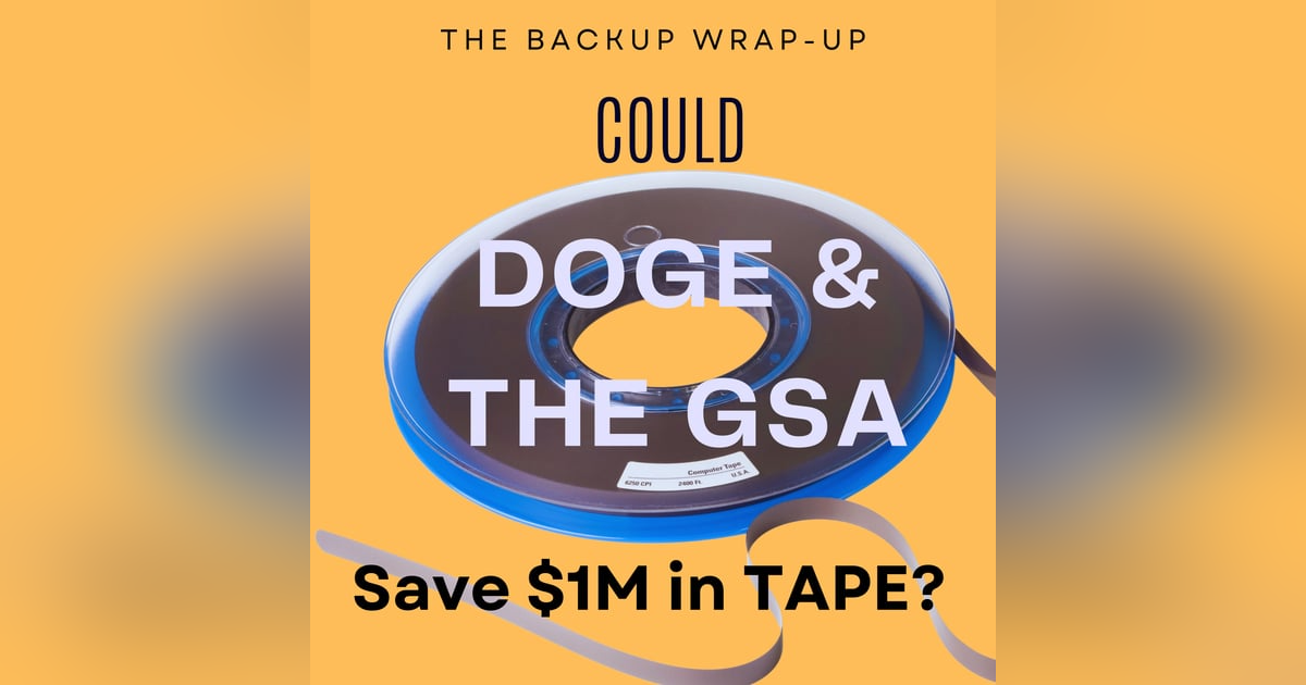 DOGE and GSA Claim $1M Savings by Ditching Old Tape Tech DOGE and GSA Claim $1M Savings by Ditching Old Tape Tech