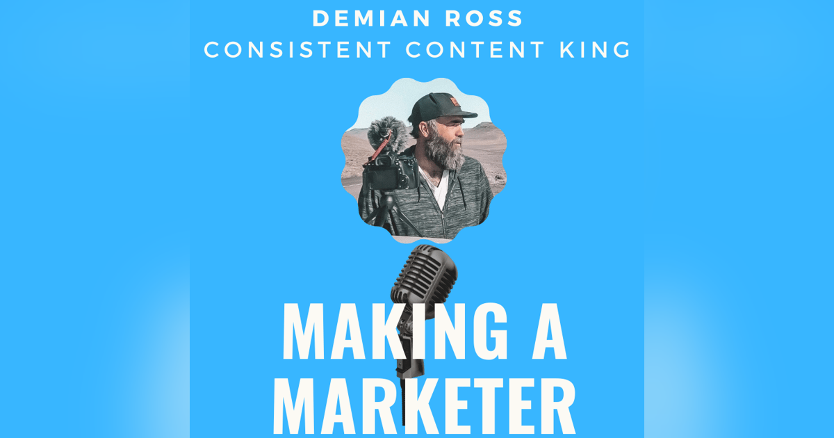Consistent Content Creation with Demian Ross Consistent Content Creation with Demian Ross