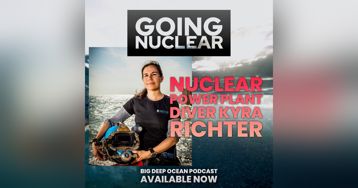 Going Nuclear: Kyra Richter on her life as a nuclear power plant diver Going Nuclear: Kyra Richter on her life as a nuclear power plant diver