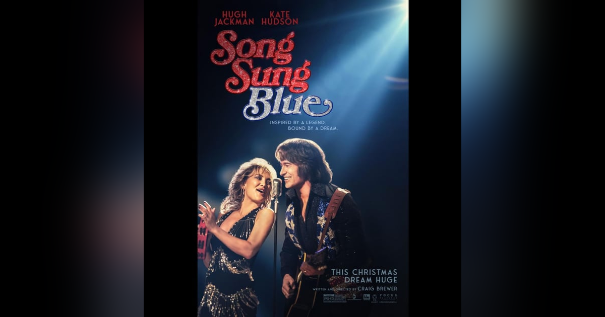 Love, Music, and Resilience: The Heartfelt Tale of 'Song Sung Blue' Love, Music, and Resilience: The Heartfelt Tale of 'Song Sung Blue'