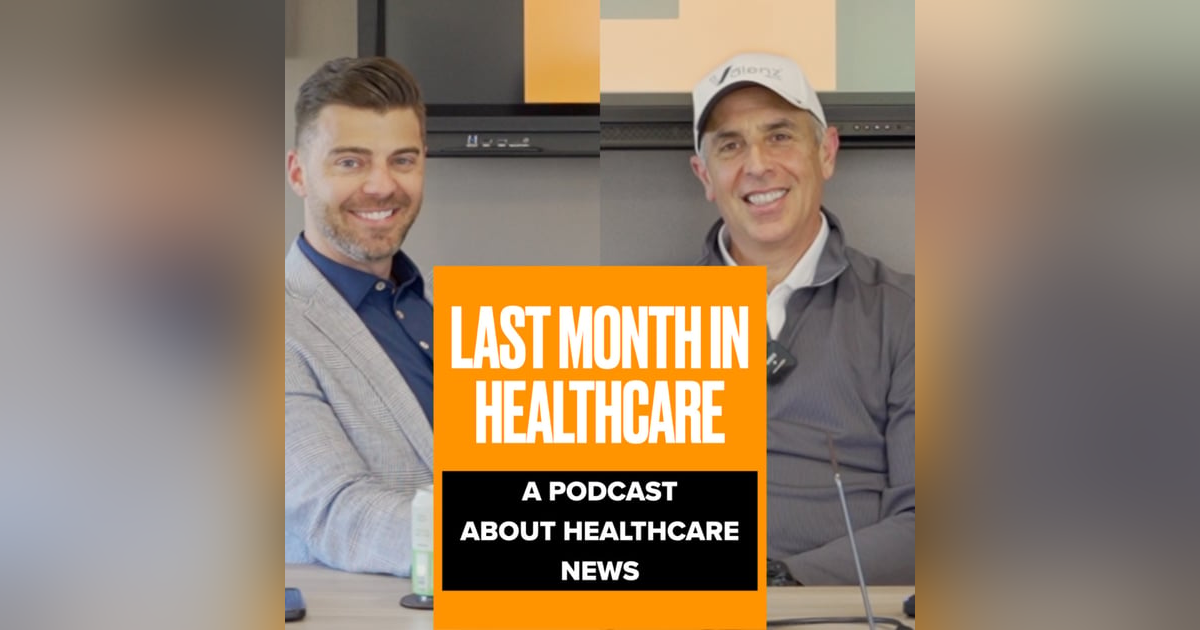 UnitedHealth's Stock Crash, Microplastics In Our Brains | Last Month In Healthcare UnitedHealth's Stock Crash, Microplastics In Our Brains | Last Month In Healthcare