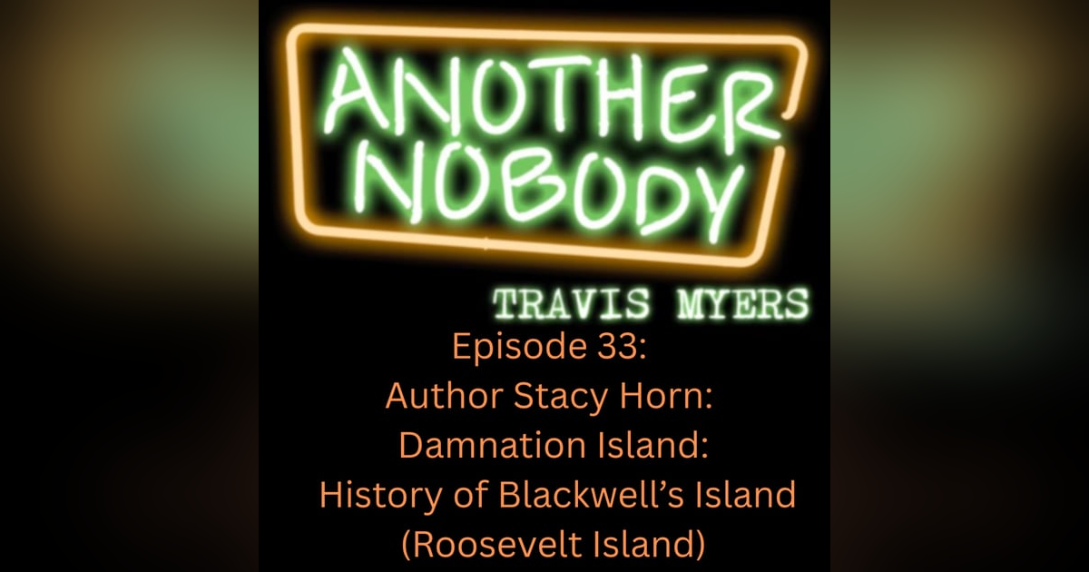 Author Stacy Horn: Damnation Island, History of Blackwell's Island-Roosevelt Island Author Stacy Horn: Damnation Island, History of Blackwell's Island-Roosevelt Island