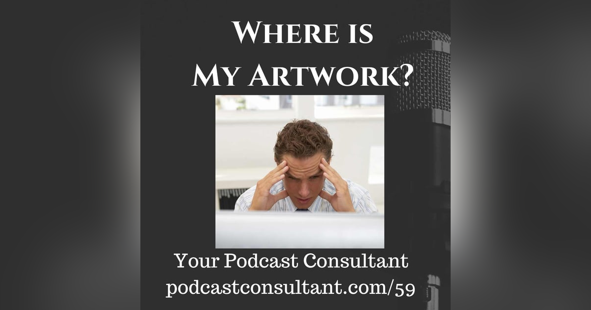 Artwork Not Appearing in Apple Podcasts App Artwork Not Appearing in Apple Podcasts App