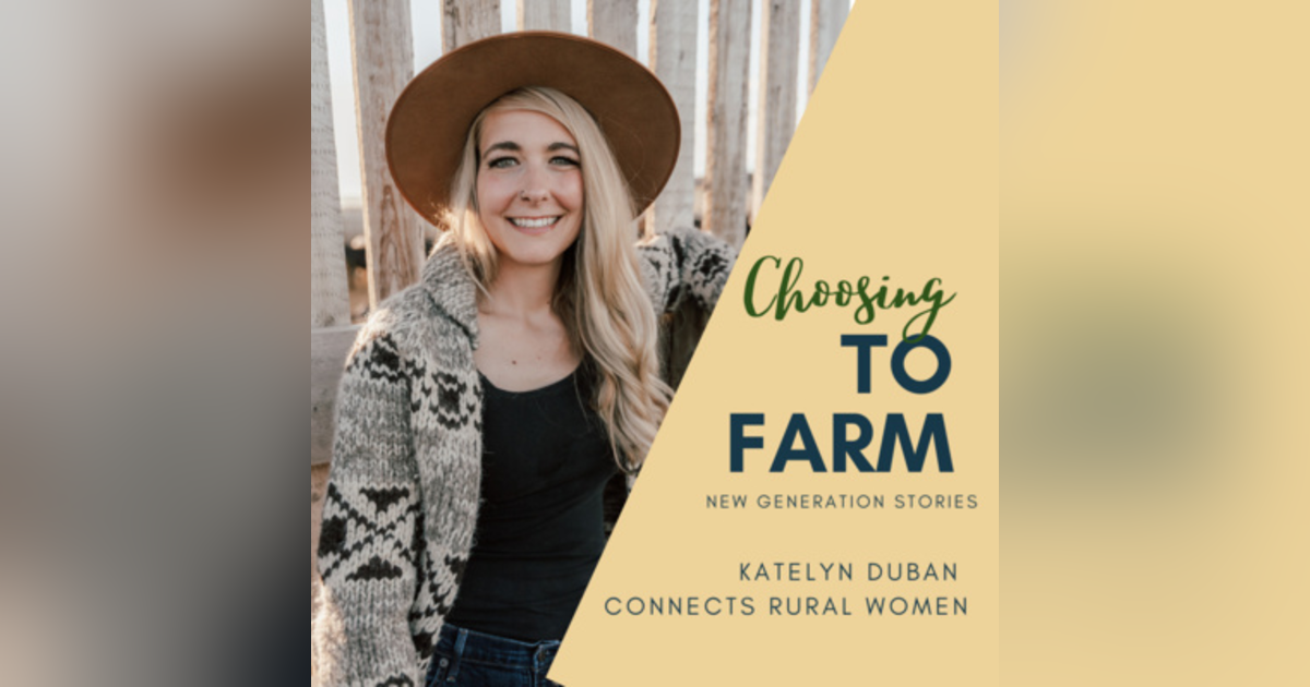 Katelyn Duban Connects Rural Women Katelyn Duban Connects Rural Women