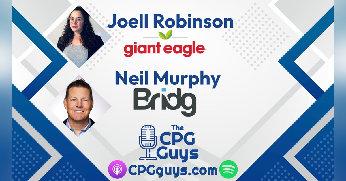 Coalition Retail Media with Giant Eagle's Joell Robinson & Bridg's Neil Murphy Coalition Retail Media with Giant Eagle's Joell Robinson & Bridg's Neil Murphy