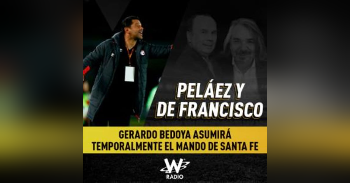 Gerardo Bedoya asumirá temporalmente el mando de Santa Fe Gerardo Bedoya asumirá temporalmente el mando de Santa Fe