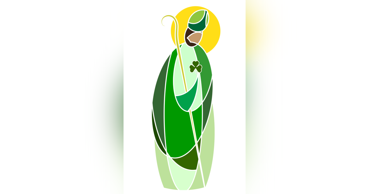 Saint Patrick - Apostle to the Irish Saint Patrick - Apostle to the Irish