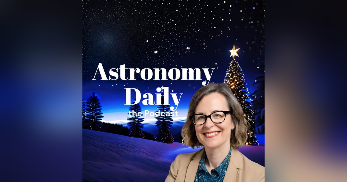 Cosmic Holiday Traditions, Quasar's Oceanic Secret, and Artemis's Dusty Dilemma: S03E240 Cosmic Holiday Traditions, Quasar's Oceanic Secret, and Artemis's Dusty Dilemma: S03E240