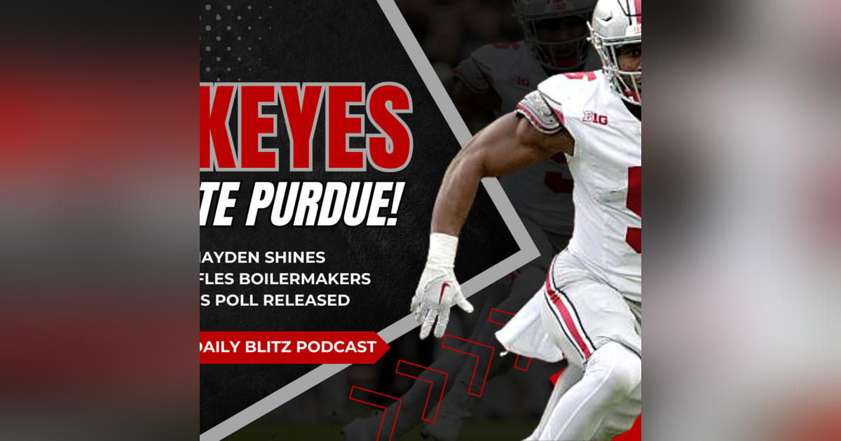 Buckeyes Daily Blitz 10/17: Ohio State Dominates Purdue | Dallan Hayden Shines | Top 25 Hoops Poll Buckeyes Daily Blitz 10/17: Ohio State Dominates Purdue | Dallan Hayden Shines | Top 25 Hoops Poll