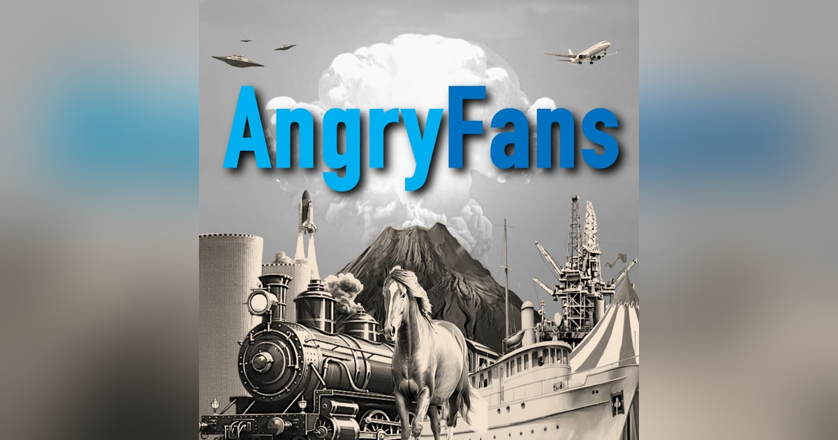 AngryFans, Ep. 3: "Truly sick" AngryFans, Ep. 3: "Truly sick"