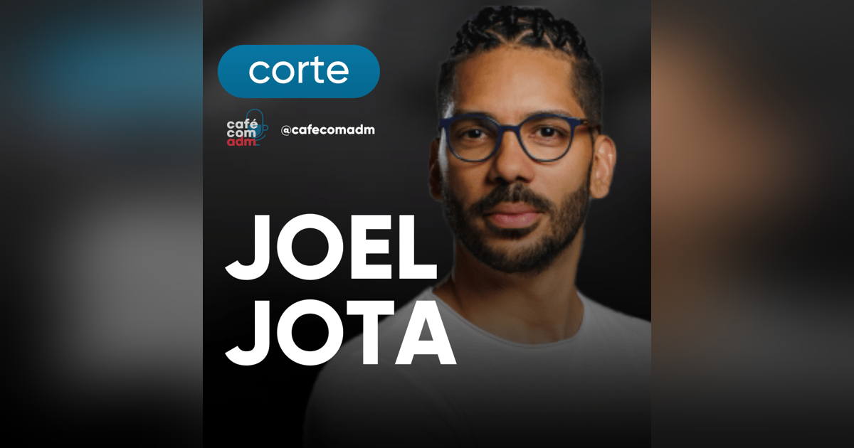 O que Joel Jota faz todo dia (e você precisa fazer também) | CORTE DO EPISÓDIO 217 O que Joel Jota faz todo dia (e você precisa fazer também) | CORTE DO EPISÓDIO 217