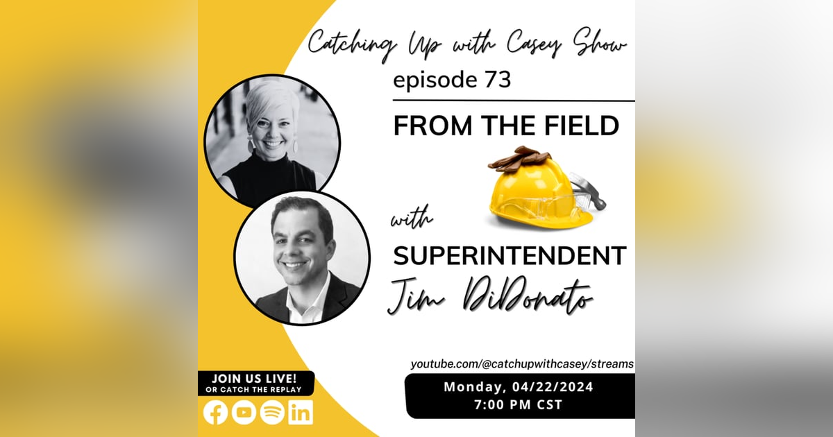 From the Field with Superintendent Jim DiDonato From the Field with Superintendent Jim DiDonato