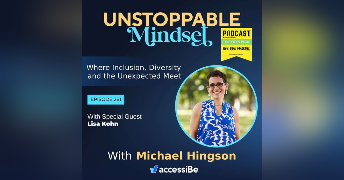 Episode 281 – Unstoppable Transformational Person with Lisa Kohn Episode 281 – Unstoppable Transformational Person with Lisa Kohn