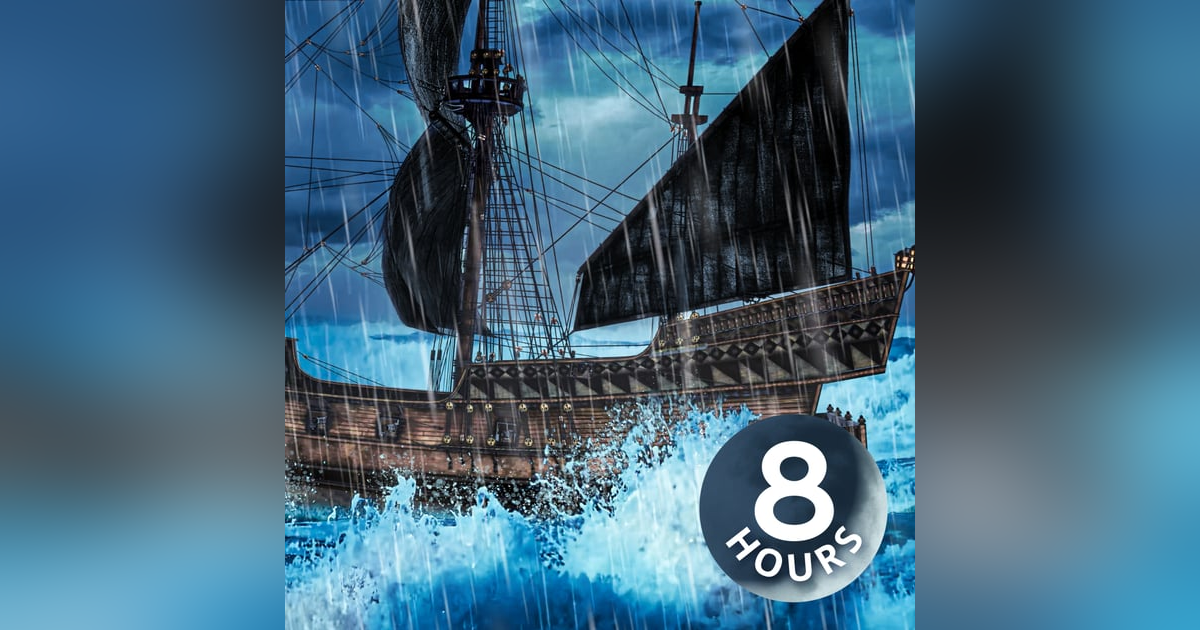 Heavy Rain & Big Ocean Waves | 8 Hour Ocean Storms Sounds Aboard Old Wooden Ship Heavy Rain & Big Ocean Waves | 8 Hour Ocean Storms Sounds Aboard Old Wooden Ship