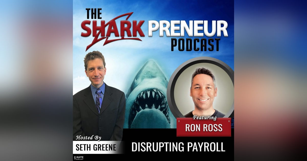 939: Disrupting Payroll with Ron Ross 939: Disrupting Payroll with Ron Ross