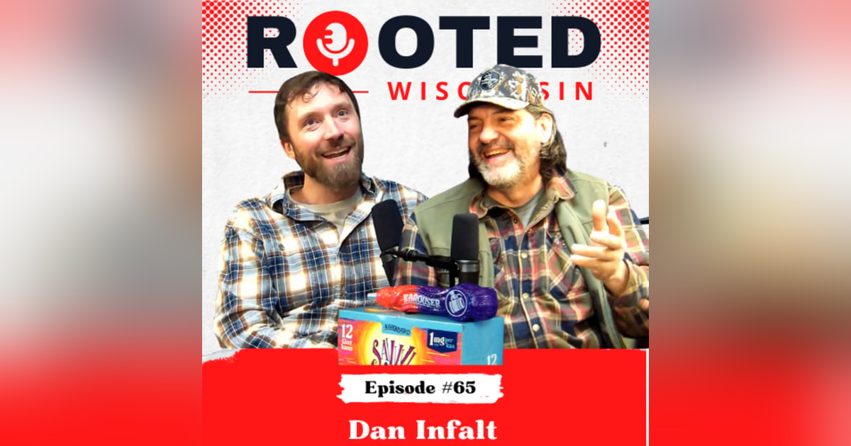 Dan Infalt - Chasing Mature Bucks, the Values of Hunting & Sharing the Craft - Episode #65 Dan Infalt - Chasing Mature Bucks, the Values of Hunting & Sharing the Craft - Episode #65
