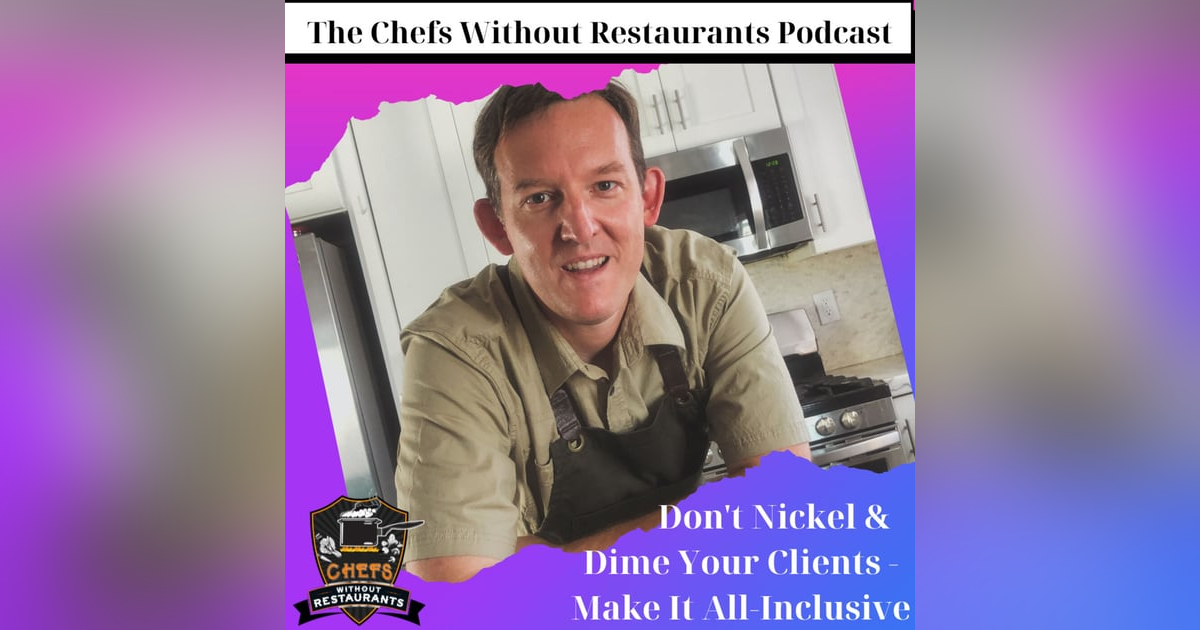 It's Time to Stop Nickel and Diming Your Clients - Provide an All-Inclusive Experience Instead It's Time to Stop Nickel and Diming Your Clients - Provide an All-Inclusive Experience Instead