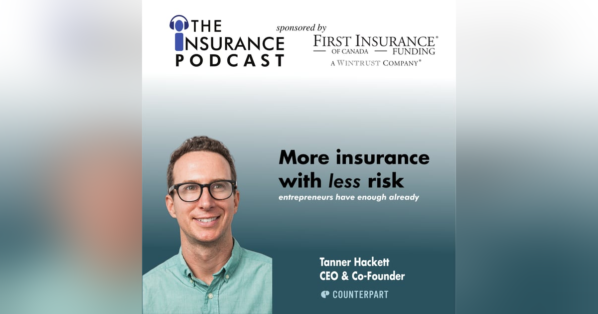 More business, less risk: Tanner Hackett CEO of Counterpart More business, less risk: Tanner Hackett CEO of Counterpart