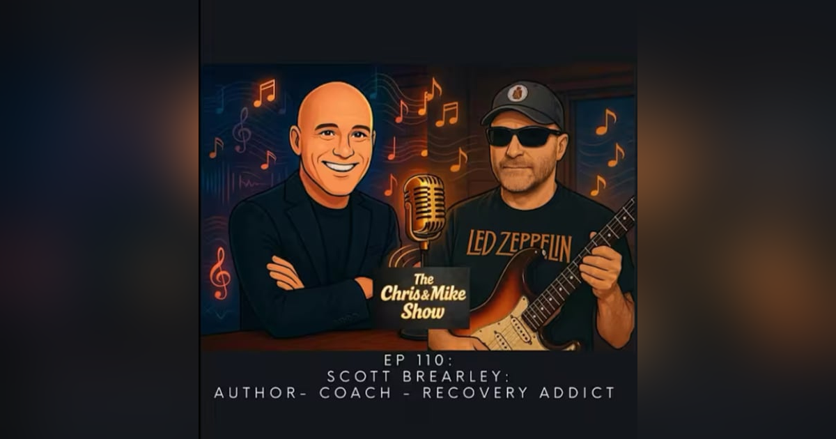 #110 - Scott Brearley - Journey of Trauma, Addiction, & Redemption #110 - Scott Brearley - Journey of Trauma, Addiction, & Redemption