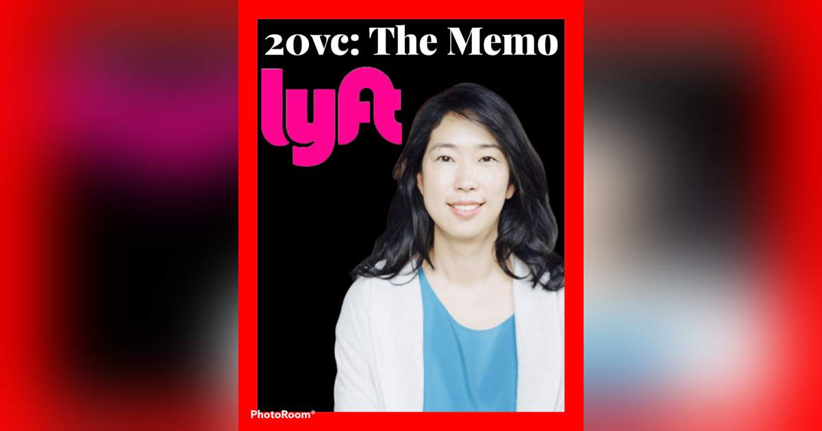 20VC: The Lyft Memo: Floodgate's Ann Miura Ko on Why Successful Seed Investing Is Not Investing In a Company But The Development of a Set of Secrets, Whether Capital Is a Defensible Moat Today &How Startups Should Approach Competition 20VC: The Lyft Memo: Floodgate's Ann Miura Ko on Why Successful Seed Investing Is Not Investing In a Company But The Development of a Set of Secrets, Whether Capital Is a Defensible Moat Today &How Startups Should Approach Competition