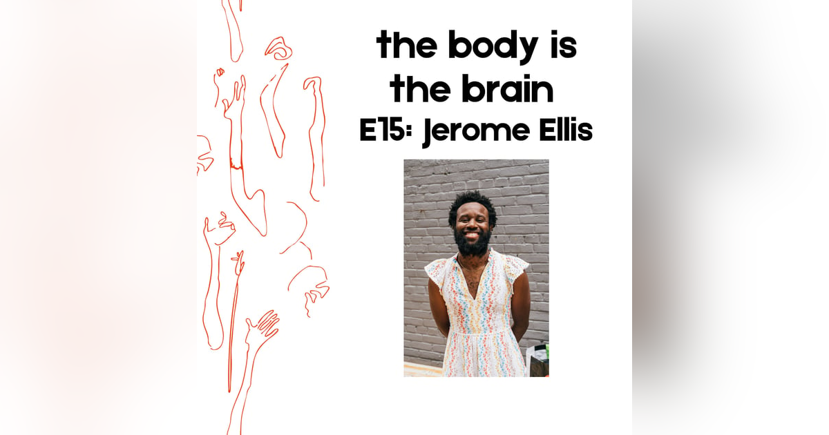 Episode 15: Jerome Ellis Episode 15: Jerome Ellis