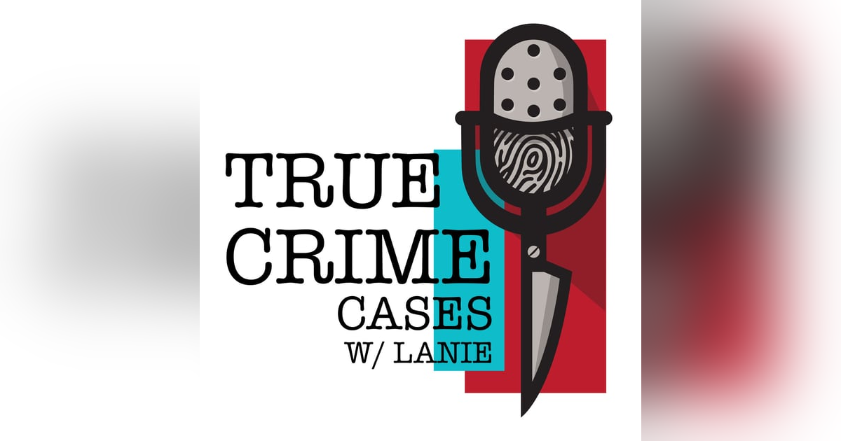 Presenting Vanished Innocence - Unraveling the Mystery of Oakley Carlson from True Crime Cases with Lanie Presenting Vanished Innocence - Unraveling the Mystery of Oakley Carlson from True Crime Cases with Lanie