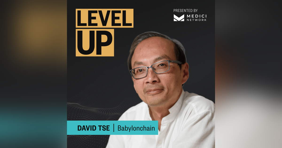 Medici Level Up with David Tse, Co-Founder of Babylonchain Medici Level Up with David Tse, Co-Founder of Babylonchain