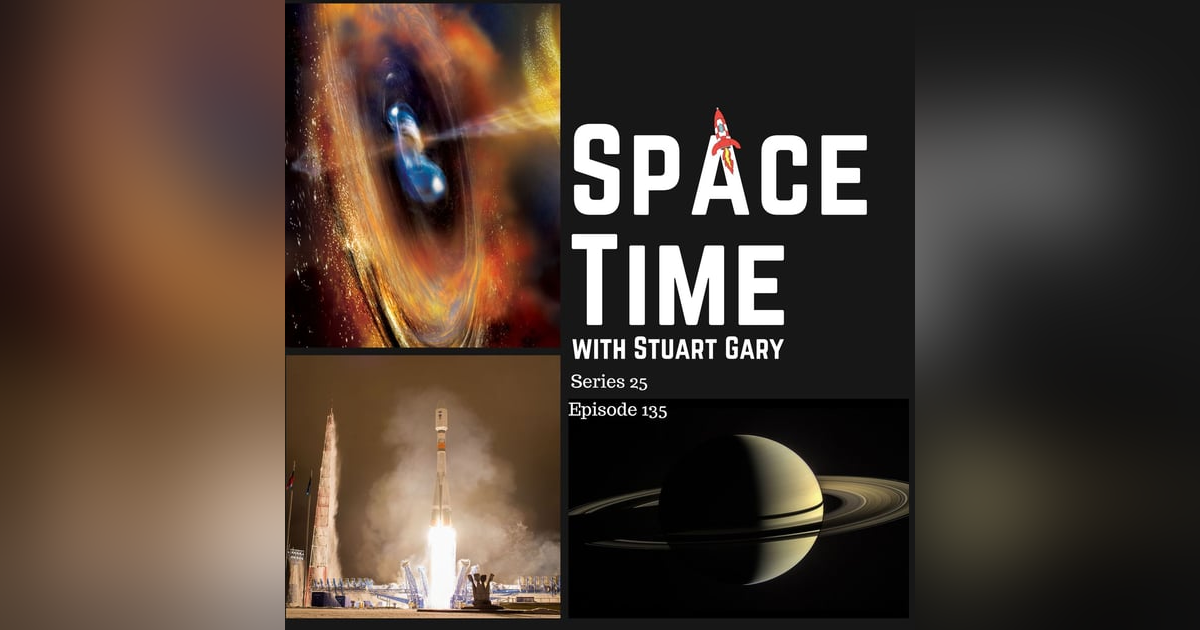 S25E135: Paradigm-Changing Cosmic Explosion // Saturn's Missing Moon // New Spy Satellite S25E135: Paradigm-Changing Cosmic Explosion // Saturn's Missing Moon // New Spy Satellite