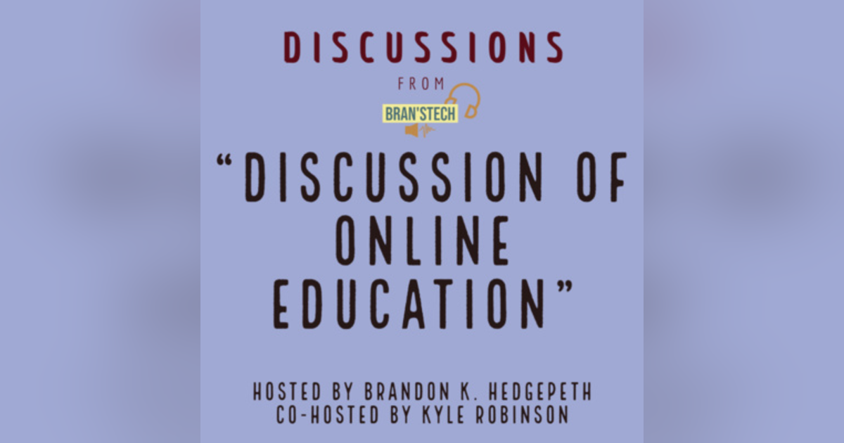 Discussion of Online Education | Discussions Discussion of Online Education | Discussions