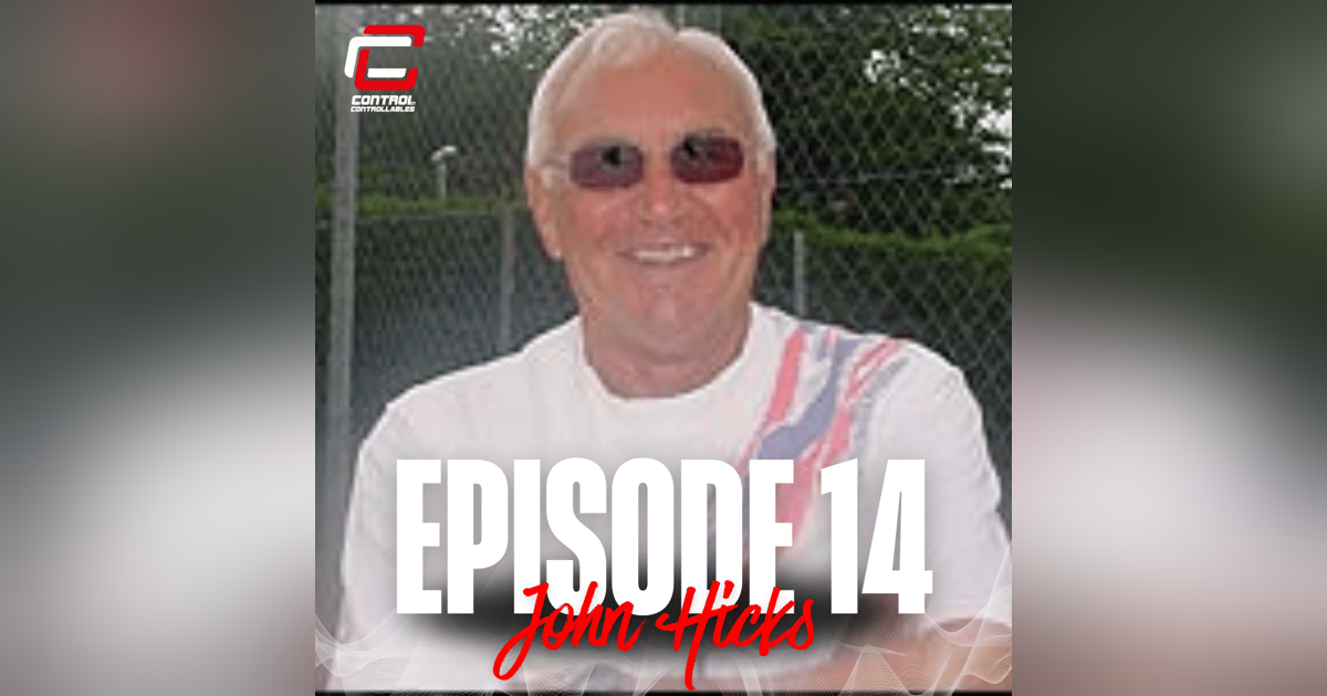 Episode 14: John Hicks- A British Coaching Legend Episode 14: John Hicks- A British Coaching Legend