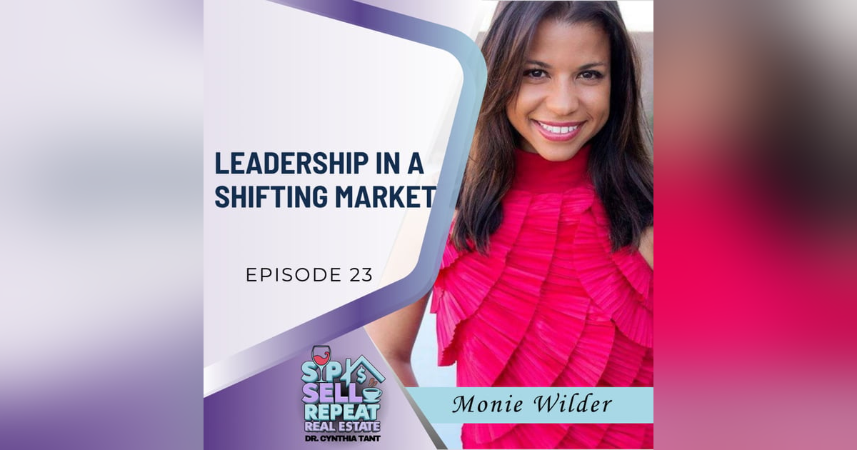 Coaching Confidence and Leadership in a Shifting Market - EP 23 Coaching Confidence and Leadership in a Shifting Market - EP 23