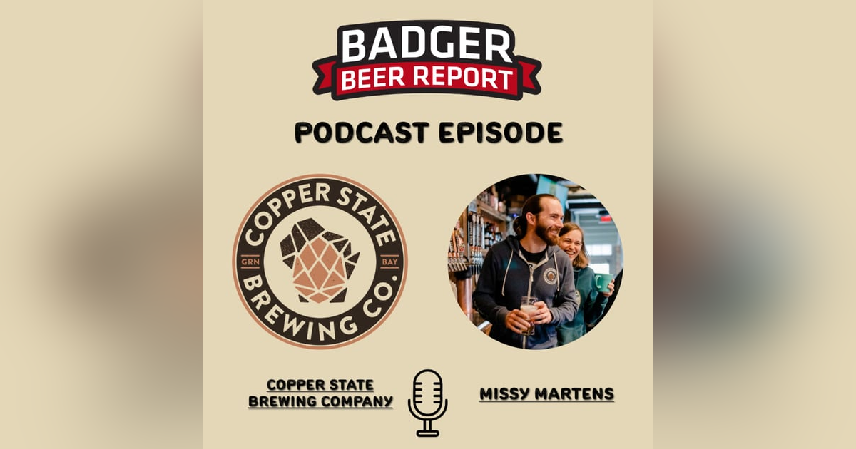 Badger Beer Report: A Copper State Conversation. Badger Beer Report: A Copper State Conversation.