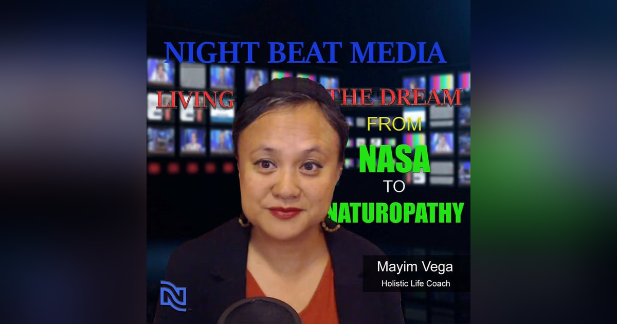 From NASA to Nature: Mime Vega's Odyssey into Holistic Healing and Empowerment From NASA to Nature: Mime Vega's Odyssey into Holistic Healing and Empowerment