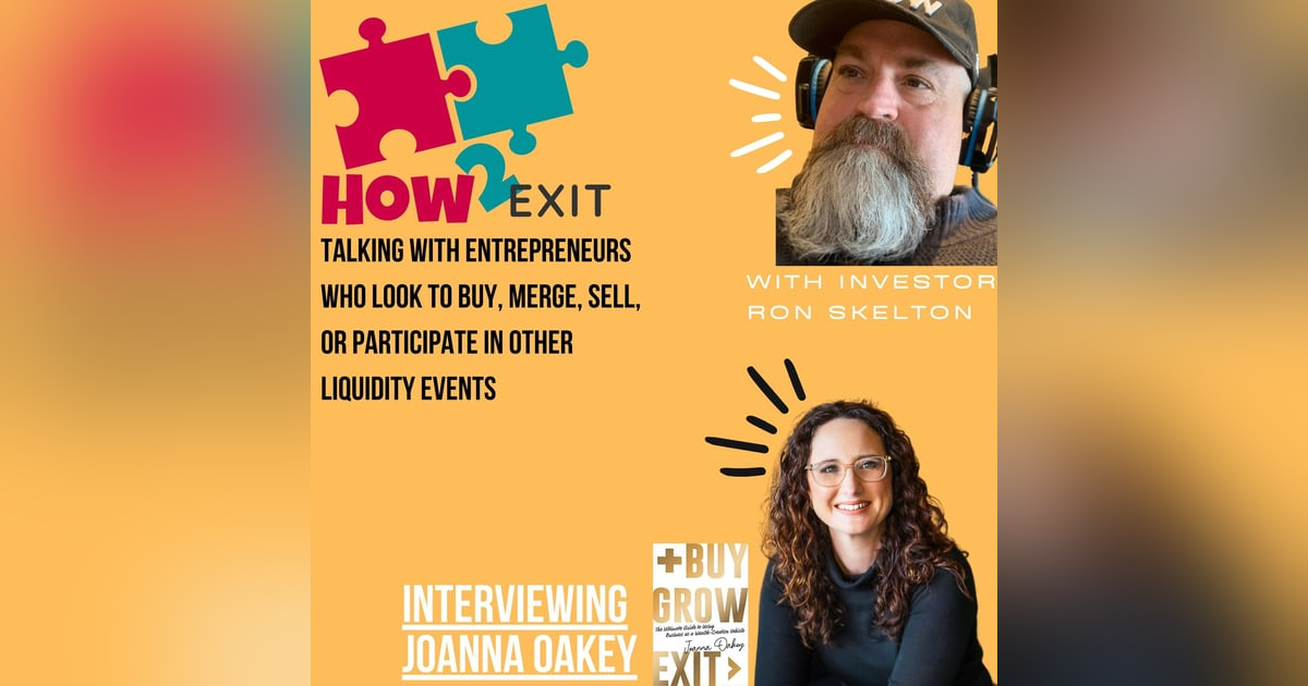 E161: Joanna Oakey: Navigating Emotional Dynamics in M&A Deals E161: Joanna Oakey: Navigating Emotional Dynamics in M&A Deals