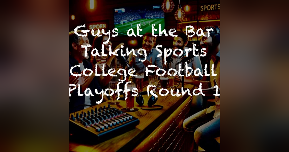 College Football Playoffs Round 1 College Football Playoffs Round 1