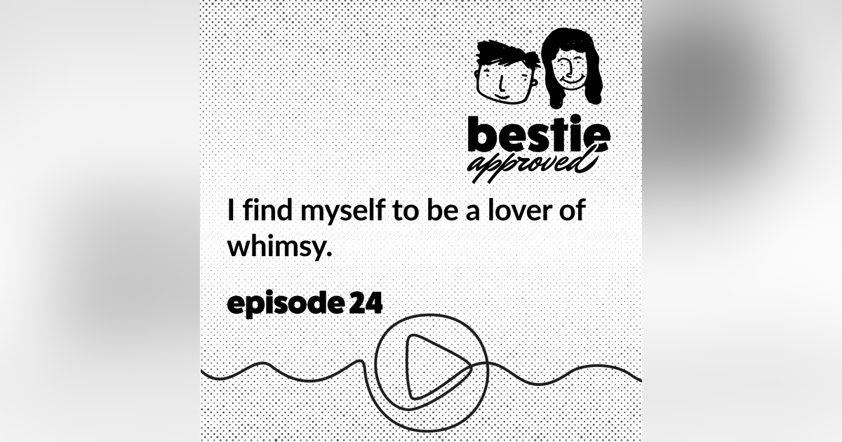 I find myself to be a lover of whimsy. I find myself to be a lover of whimsy.