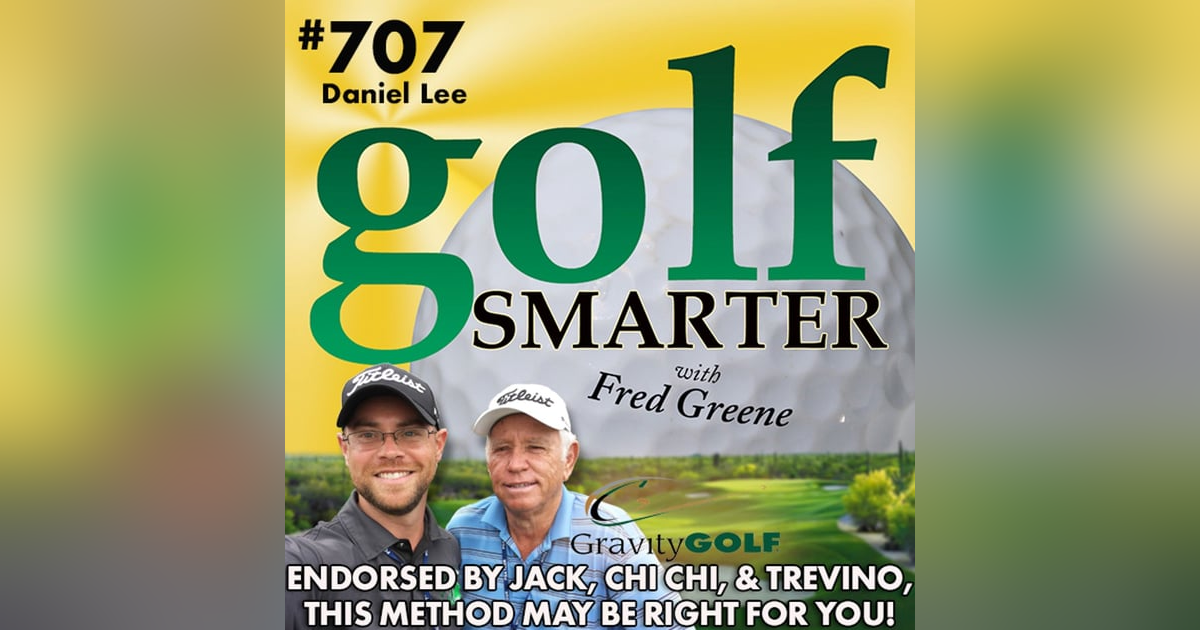Endorsed by Jack, Chi Chi, & Lee Trevino, Gravity Golf Could Work for You! Featuring Daniel Lee Endorsed by Jack, Chi Chi, & Lee Trevino, Gravity Golf Could Work for You! Featuring Daniel Lee